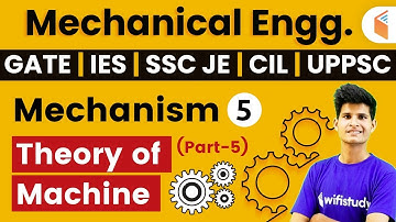 8 PM - GATE, IES, SSC JE, CIL, UPPSC 2020 | Mechanical Engg by Neeraj Sir | TOM | Mechanism (Part-5)