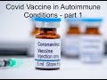 Covid Vaccine in Autoimmune Disease Part 1