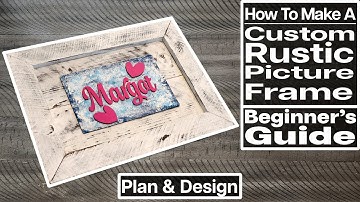 How to Make a Custom Rustic Picture Frame Step-by-Step in 2024 (Part 2)