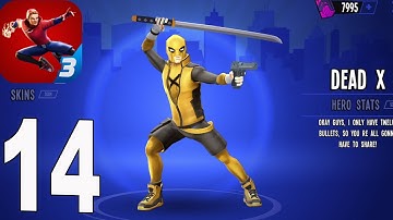 Spider Fighter 3 - Gameplay Walkthrough Part 14🔥Dead X(iOS,Android)