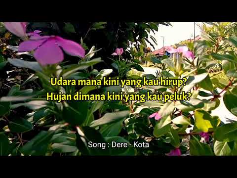 Status Wa Story : Dere - Kota