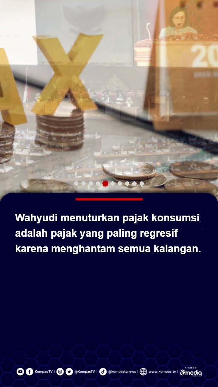 Pemerintah Dinilai Tak Elok Bilang PPN 12 Persen Amanat UU, Padahal Ada Opsi untuk Batalkan #pajak