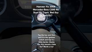 Fix 2008 Mercedes Benz No Crank No Start. Bad Key? or Bad ESL? #carexpert #mercedes #esl #nostart