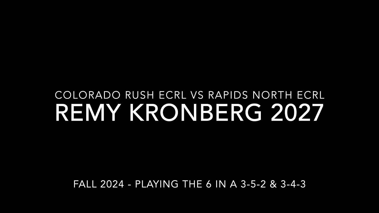 Remy Kronberg   Rush ECRL v Rapids North ECRL   Fall 2024 Highlights