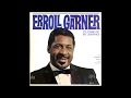 Erroll Garner - I'm in the Mood for Love (1962)