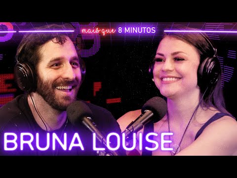 Bruna Louise - Mais que 8 Minutos