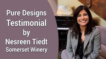 Nesreen Tiedt Testimonial - Pure Designs Website & POS Integration for Somerset Winery
