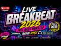 LIVE BREAKBEAT 2026 🔥 FULL BASS | SANTAI BARENG IWAN RMX 🎧 TEMANI MALAM KAMIS #dj #breakbeat