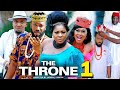 THE THRONE SEASON 1 - (New Movie) Fredrick Leonard 2020 Latest Nigerian Nollywood Movie Full HD