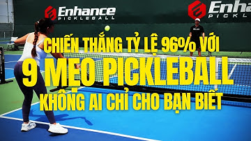 9 Bí Kíp Pickleball Giúp Bạn Đánh Bại 99% Người Chơi!