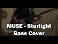 Muse  starlight  bass cover  backing track