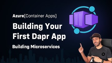 Azure Container Apps - Your First Dapr App | C# | Blobs | Service Invocations