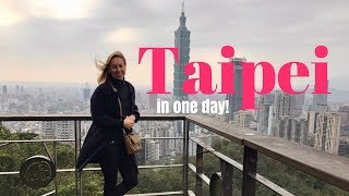 Taiwan - TAIPEI in one day | Magda T