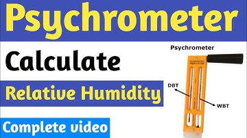 What is Psychrometer? | How to find Relative Humidity by dry bulb and wet bulb temperature.