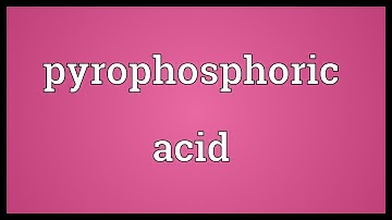 Pyrophosphoric acid Meaning