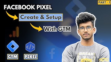 How to Set Up Facebook Pixel in Google Tag Manager (GTM) | Part 1