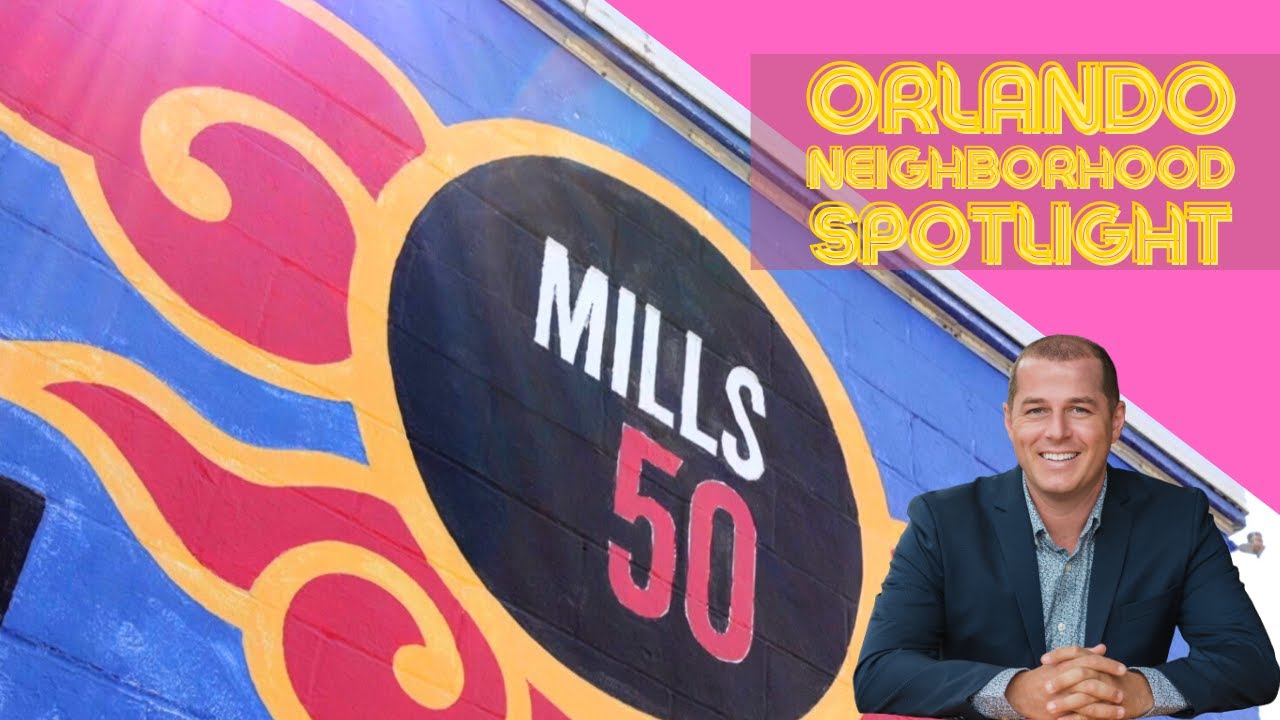 Mills 50/ Orlando Neighborhood Spotlight, Best spots to go to.