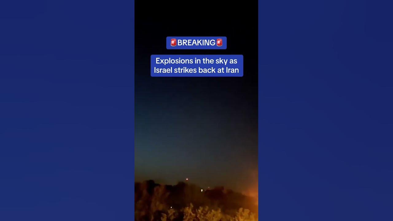 Explosions in the sky as Israel strikes back at Iran