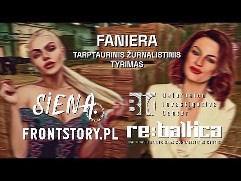 Faniera. Tarptautinis žurnalistinis tyrimas