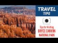 Bryce Canyon National Park Tips and Photos