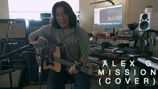 Alex G - Mission (Cover)