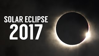 2017 Total Solar Eclipse | 4K Best Footage Timelapse and Realtime Footage