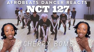 Afrobeats Dancer Reacts To NCT 127 DANCE PRACTICE VIDEO #CHERRY ver.