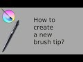 Tutorial: How to create a new brush tip in Krita?