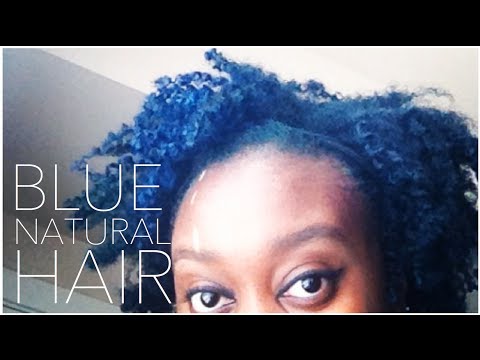 I Dyed My Natural Hair Blue