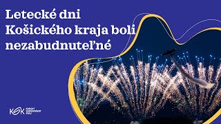 Náhľadový obrázok videa Letecké dni Košického kraja boli nezabudnuteľné