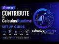 How to contribute to CalculusRuntime | Setup Guide CalculusRuntime