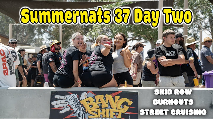 Day 2 of Summernats 37: Crazy Skid Row, Burnouts and Cruising!