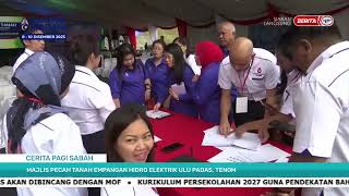 7 Dis 2023 Spm Cerita Pagi Sabah Majlis Pecah Tanah Empangan Hidro Elektrik Ulu Padas, Tenom
