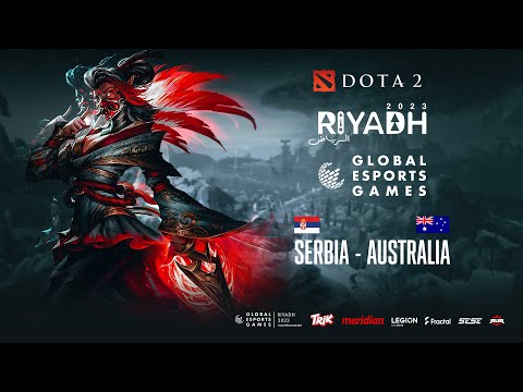 GEG RIYADH - DOTA 2 - Srbija vs Australija