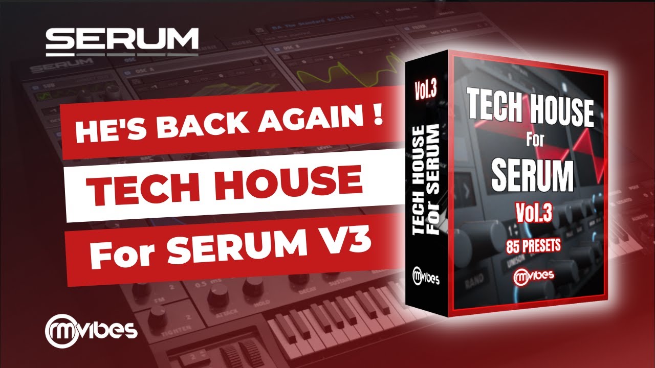Tech House For Serum [RM Vibes]