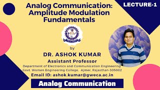 L-1 | Amplitude Modulation Fundamentals | Modulation Index | Analog Communication |  Dr. Ashok Kumar