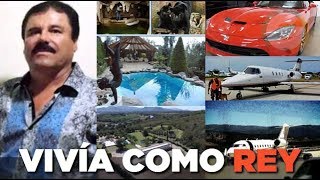 El Chapo vivía como rey