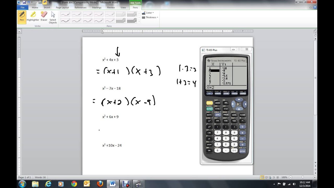 FACTORING TRINOMIALS WITH A EQUAL TO 1 USING A GRAPHING CALCULATOR