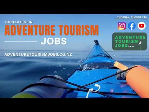 Your Latest Adventure Tourism Jobs