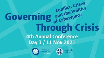 Day 3 | 2021 Conference - Governing through crisis. Conflict, crises and the politics of cyberspace