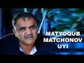 MATYOQUB MATCHONOV UYI