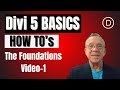 Divi 5 Basics | The Foundations | Video 1