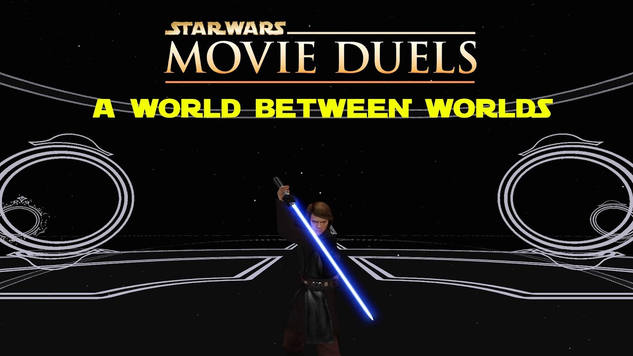 Star Wars Movie Duels - Update 6.5 - A World Between Worlds - YouTube