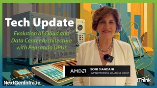 Tech Update: Data Center Network Evolution with AMD Pensando DPUs