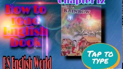#Rainbow English class-8 #chapter 12-part -1 ,# three questions chapter_12# how to read English book
