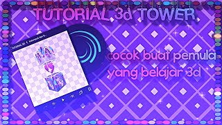 TUTORIAL 3D TOWER || ALIGHT MOTION