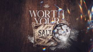 Worth Your Salt  Sunday Service  1st March 2026  Celebration Church Intl