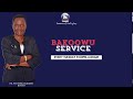 SWC TUESDAY BAKOOWU OVERNIGHT SERVICE 24 03 26