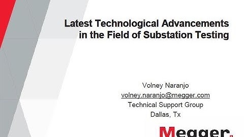 Substation Testing: Latest Technological Advancements