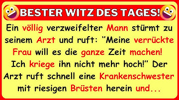🤣 BESTER WITZ DES TAGES! Ein völlig verzweifelter Mann stürmt zu seinem Arzt und...